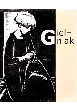 Józef Gielniak ( 1932 - 1972 )