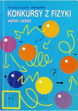 Konkursy z fizyki wybór zadań