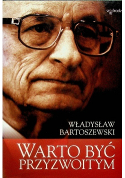 Warto być przyzwoitym