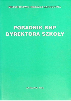 Poradnik BHP dyrektora szkoły