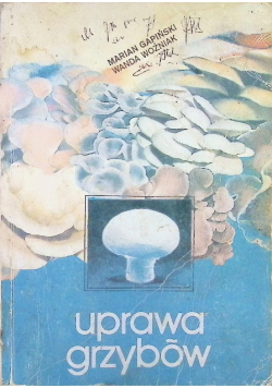 Uprawa grzybów