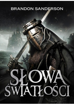 Archiwum Burzowego Światła Tom 2 Słowa światłości