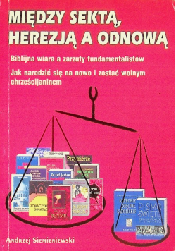 Między sektą, herezją a odnową