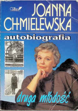 Autobiografia Druga młodość Tom 3