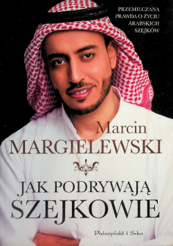 Jak podrywają szejkowie