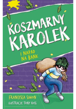 Koszmarny Karolek i napad na bank