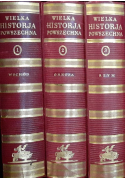 Wielka Historja Powszechna Tom 1 do 3