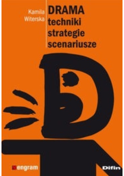 Drama Techniki strategie scenariusze