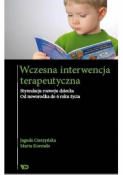 Wczesna interwencja terapeutyczna