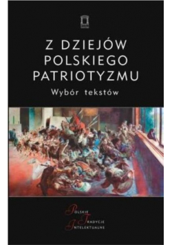 Z dziejów polskiego patriotyzmu