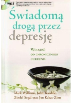 Świadomą drogą przez depresję
