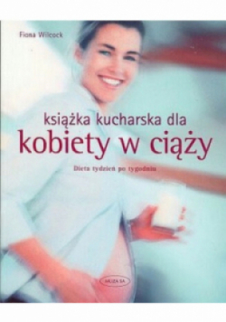Książka kucharska dla kobiet w ciąży
