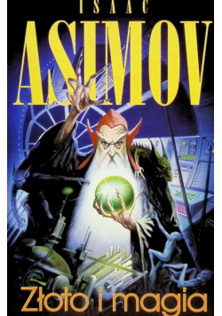 Złoto i magia opowiadania
