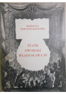 Teatr dworski Władysława IV