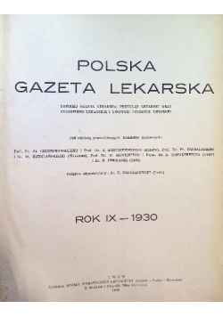Polska gazeta lekarska Rok IX Nr 1 do 52 1930 r