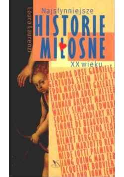 Najsłynniejsze historie miłosne XX wieku