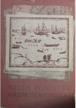 Dzieje Pomorza Nadwiślańskiego