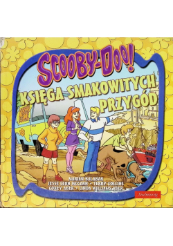 Scooby Doo Księga smakowitych przygód