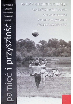 Pamięć I Przyszłość Nad Odrą Nr 1 / 19