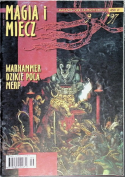 Magia I Miecz Nr 9 / 97 Warhammer Dzikie Pola Merp