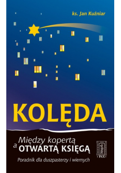 Kolęda Między kopertą a otwartą Księgą