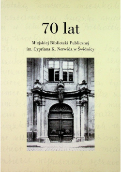 70 lat Miejskiej Biblioteki Publicznej im Cypriana K Norwida w Świdnicy