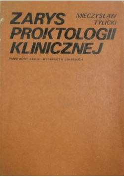Zarys proktologii klinicznej