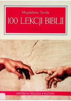 100 lekcji Biblii Część I