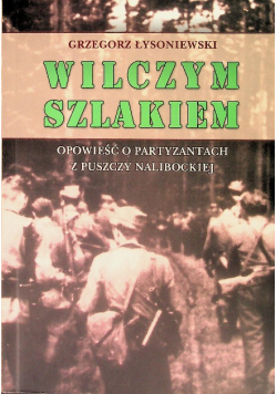 Wilczym szlakiem