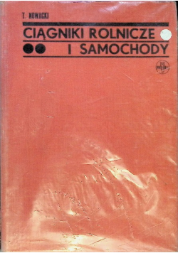 Ciągniki rolnicze i samochody