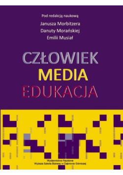 Człowiek Media Edukacja