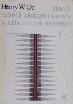 Metody redukcji zakłóceń i szumów w układach elektronicznych