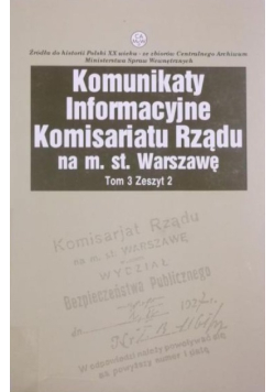 Komunikaty Informacyjne Komisariatu Rządu na m. st. Warszawę Tom 3 Zeszyt 2