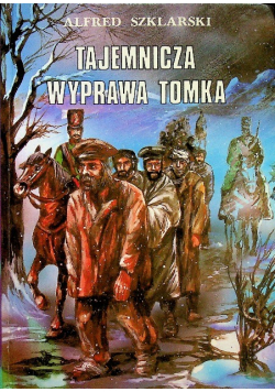 Tajemnicza wyprawa Tomka