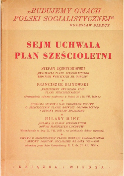 Sejm Uchwala Plan Sześcioletni