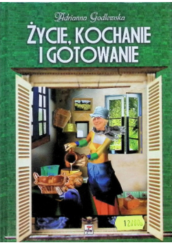 Życie kochanie i gotowanie
