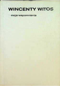 Moje wspomnienia