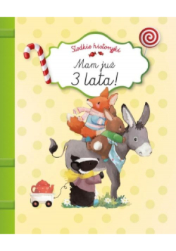 Mam już 3 lata