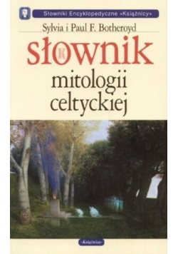Słownik mitologii celtyckiej