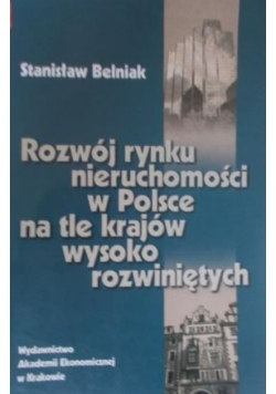 Rozwój rynku nieruchomości w Polsce na tle krajów wysoko rozwiniętych
