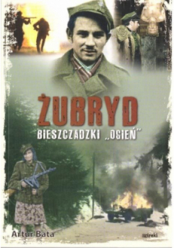 Żubryd  Bieszczadzki ogień