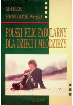Polski film fabularny dla dzieci