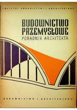 Budownictwo przemysłowe poradnik