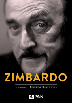 Zimbardo w rozmowie z Danielem Hartwigiem