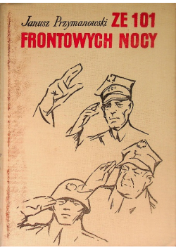 Ze 101 frontowych nocy