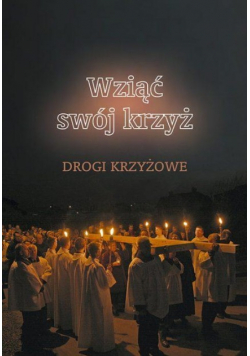 Wziąć swój krzyż