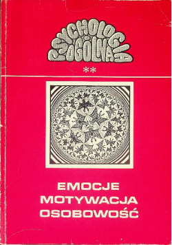 Emocje motywacja osobowość