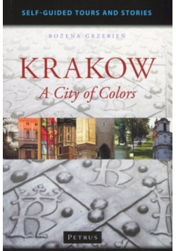 Krakow A City of Colors