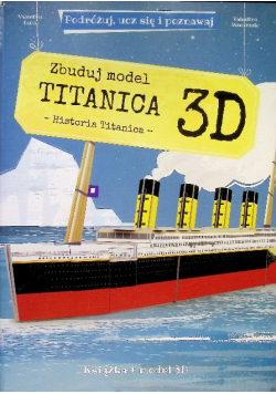 Zbuduj model Titanica 3D