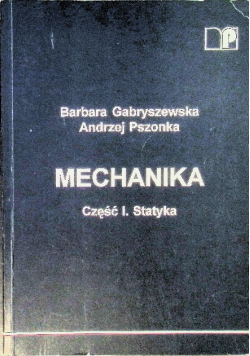 Mechanika Część I Statyka